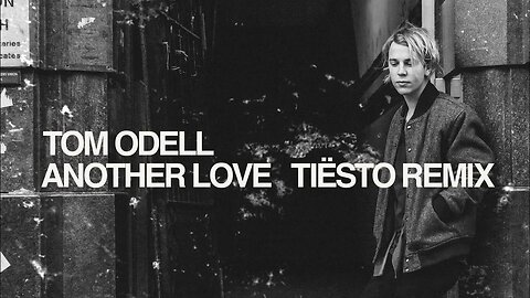 Tom Odell - Another Love (Lyrics)