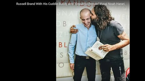 RUSSELL BRAND IS F4GG0T ALONG WITH YOUVAL NOAH HARARI