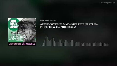 AUSSIE COMEDIES & MONSTER FEST (FEAT LISA FINEBERG & JAY MORRISSEY)