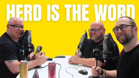 Herd is the Word | Episode 5: Strongman vs Powerlifting #fitnesspodcast