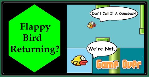 Flappy Bird Returning to Mobile Devices 2025