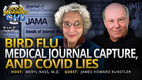 Bird Flu, Medical Journal Capture, and COVID Lies