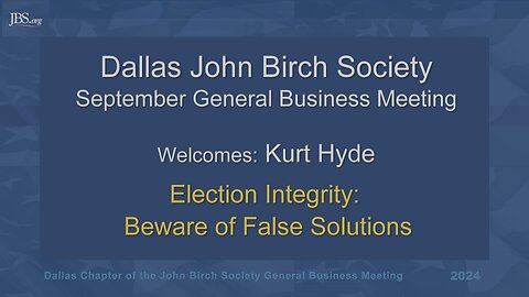 John Birch Society September 2024 -- Kurt Hyde