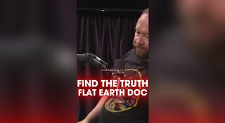 Alex Jones Will Send a Flat Earth Crew To The Ice Wall - Joe Rogan 1255