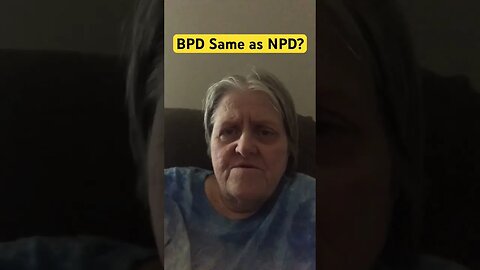 BPD Same as NPD?