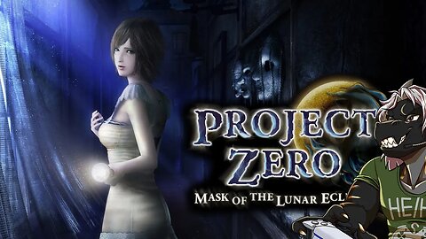 Fatal Frame: Mask of the Lunar Eclipse › O dragão destemido continua! (Patrocinada)