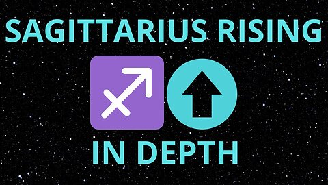 Sagittarius Ascendant: In Depth Analysis