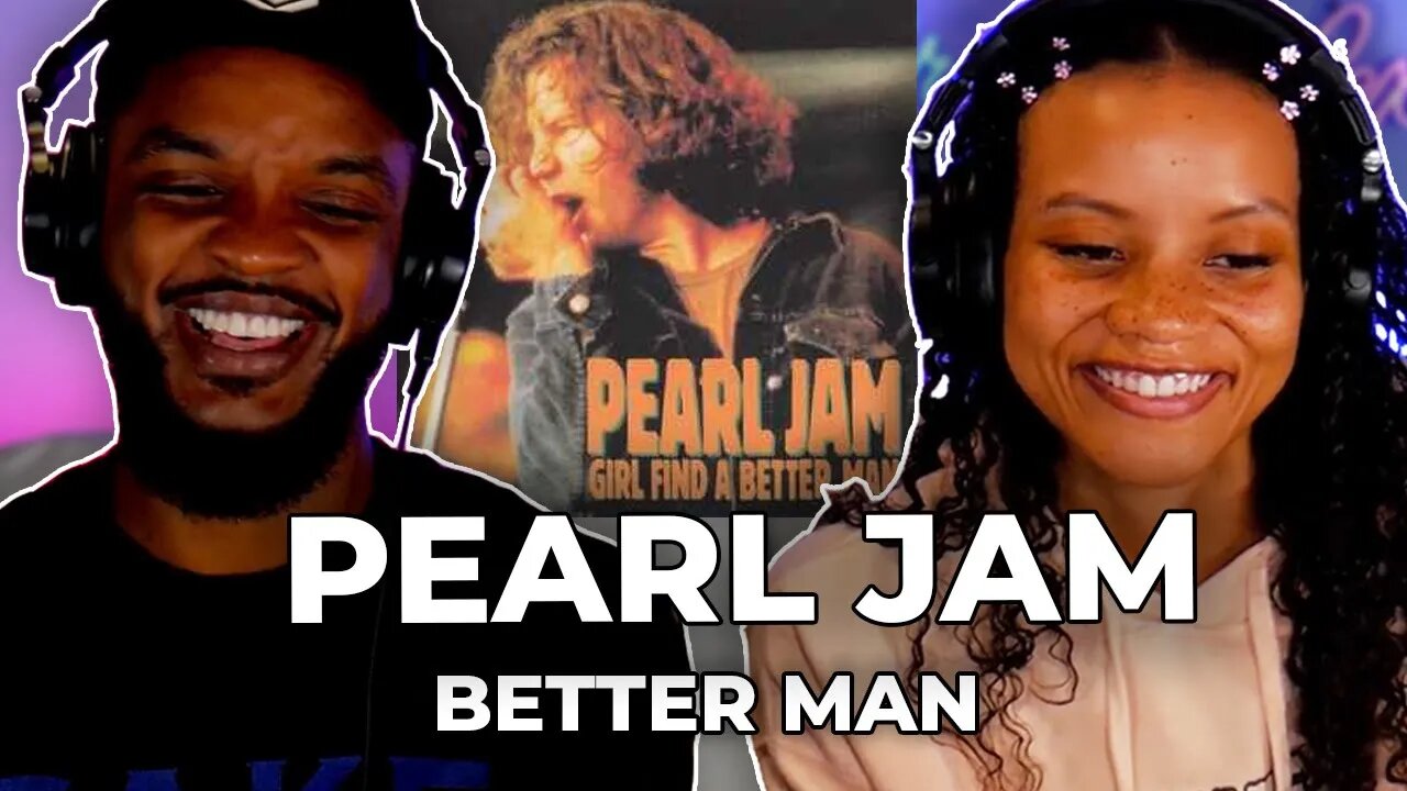 WHAT DOES IT MEAN? 🎵 Pearl Jam Better Man REACTION