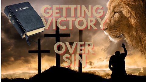 How To get Victory over Sin - Romans 6:1-14 Bible Study