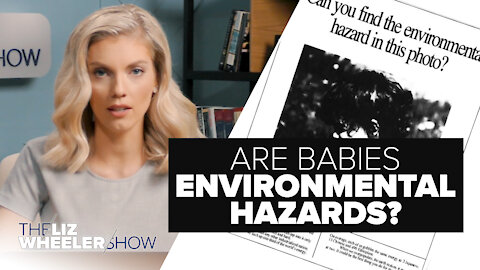 Are Babies Environmental Hazards? | Ep. 16