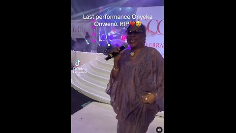 Last performance Onyeka Onwenu