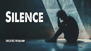 Silence | JWLKRS Worship (Worship Lyric Video)