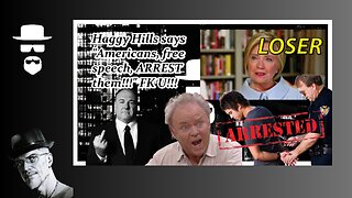 HILLARY "ARREST AMERICANS FOR FREE SPEECH...REEEEEE!!!"