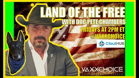 Land of the Free with Doc Pete Chambers