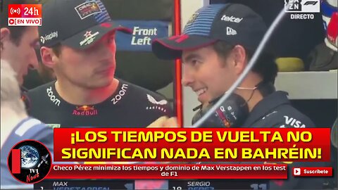 Checo Pérez minimiza los tiempos y dominio de Max Verstappen en los test de F1 en Bahréin