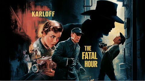 THE FATAL HOUR (1940) Boris Karloff, Marjorie Reynolds & Grant Withers | Crime, Mystery | COLORIZED