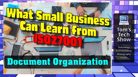 Small Business and ISO Lessons - Document Organization