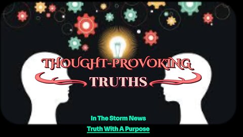 ITSN presents: 'THOUGHT-PROVOKING TRUTHS' 9/13