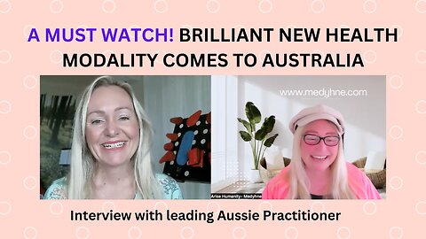 A MUST WATCH! BRILLIANT NEW HEALTH MODALITY COMES TO AUSTRALIA