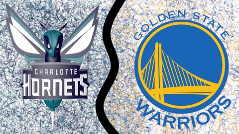 Golden State Warriors VS Charlotte Hornets | Live NBA Game