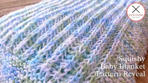 Squishy Knit Blanket Pattern Reveal