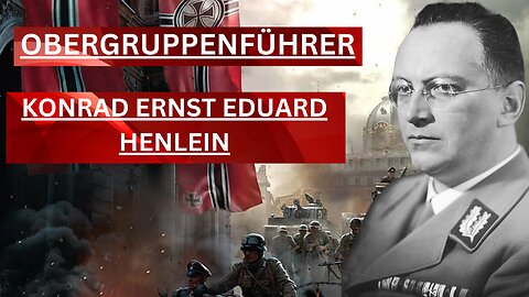 Biography of Konrad Ernst Eduard Henlein