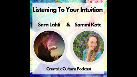 Listening To Your Intuition (w/ Sammi Kate) **Live Video Recording**