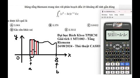 Toán Cao Cấp Đại Học: ĐH Bách Khoa TPHCM: MT1003 - Giải tích 1: Thủ thuật CASIO: Dùng tổng Riemann