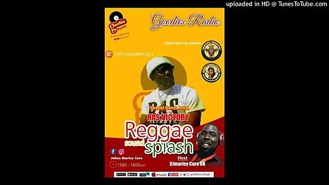 Ras Victory interview live on the Reggae Sound Splash Goodies Radio (Ghana) With Djmarleycure