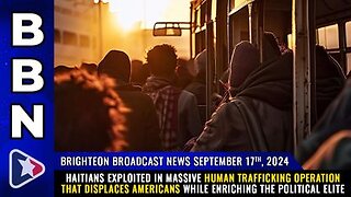 Haitians EXPLOITED in massive HUMAN TRAFFICKING operation