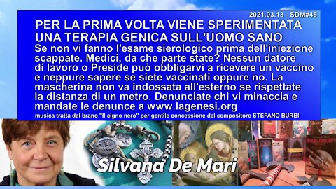 PER LA PRIMA VOLTA VIENE SPERIMENTATA UNA TERAPIA GENICA SULL'UOMO SANO - 2021.03.13 - SDM#45