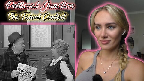 Petticoat Junction S01E25-The Talent Contest! Russian Girl First Time Watching!!