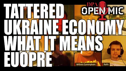 Ukraine economy is in tatters, what does that mean for the EU? | DPA Open Mic