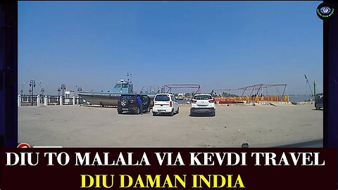 Vlog 35 | Diu to Malala via Kevdi traveling by car | Malala | Kevdi | Diu Daman India