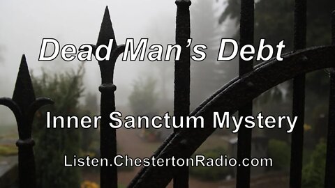 Dead Man's Debt - Inner Sanctum Mystery