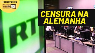 RT é proibida pelo governo da Alemanha | Momentos