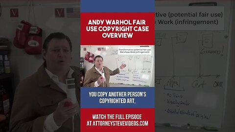 Andy Warhol fair use copyright case overview by Attorney Steve®