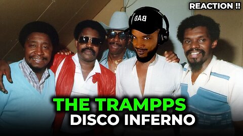 🎵 The Trampps - Disco Inferno REACTION