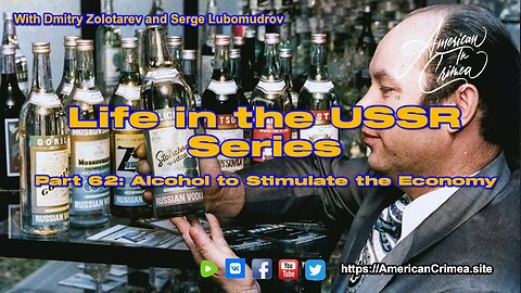 USSR - Part 62: Alcohol to stimulate the economy