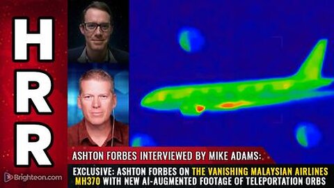 The vanishing Malaysian Airlines MH370 with new AI-AUGMENTED FOOTAGE of teleportation orbs