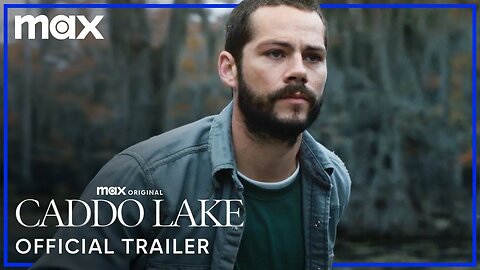 Caddo Lake | Official Trailer | Max