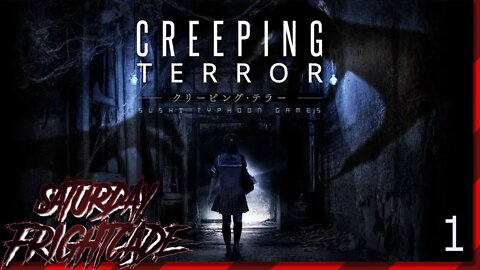 Saturday Frightcade - Creeping Terror