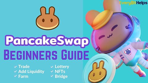 Beginners Guide to PancakeSwap V3 - How to Use PancakeSwap to Swap, Pool & Farm