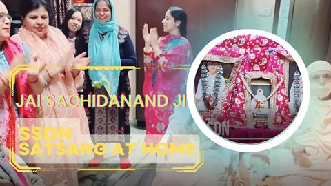 Satsang At Home | Satsang Guru Ji SSDN | 🙏🏻JAI SACHIDANAND JI