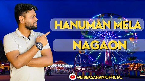 Nagaon - Hanuman Mela | Nehrubali Playground | 2023