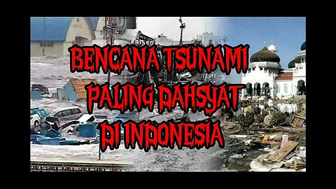 Bencana tsunami paling besar