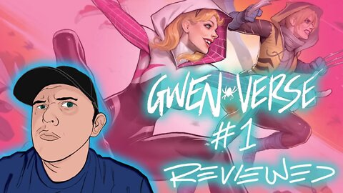 New Comic Review: Gwen-Verse #1