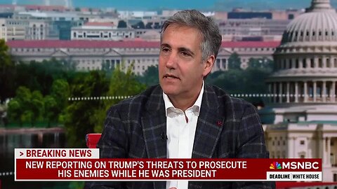 Michael Cohen: If Trump Wins I’ll Change My Name, ‘Leave the Country’