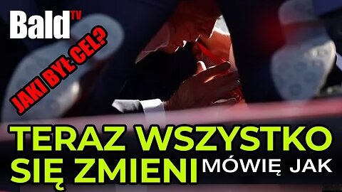 MOŻLIWE CELE INCYDENTU Z DONALDEM TRUMPEM