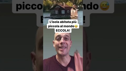 L’ISOLA ABITATA PIÙ PICCOLA AL MONDO 😅